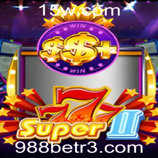 Descubra o Mundo Empolgante de Super777II com 988bet
